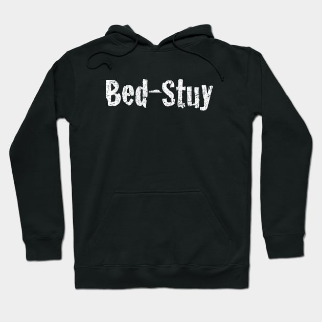 Bed-Stuy Hoodie by TheAllGoodCompany